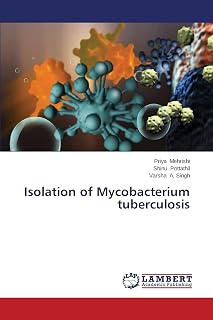 Isolation of Mycobacterium tuberculosis