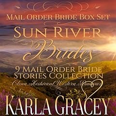 Sun River Brides: Mail Order Bride Box Set, Books 1-9 Audiolibro Por Karla Gracey arte de portada