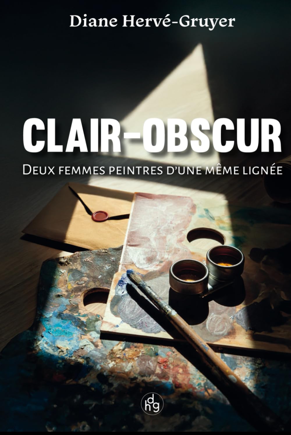 Clair-Obscur: Deux femmes peintres d'une même lignée