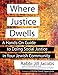 Where Justice Dwells: A Hands-On Guide to Doing Social Justice in Your Jewish Community