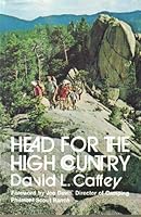 Head for the High Country: Living The Philmont Adventure 0687167302 Book Cover