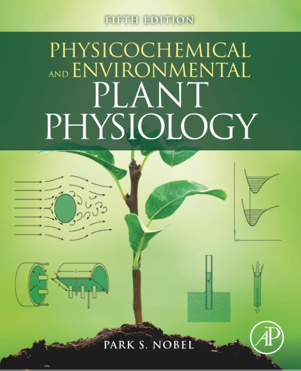 Physicochemical and Environmental Plant Physiology Nobel Hardback 5e