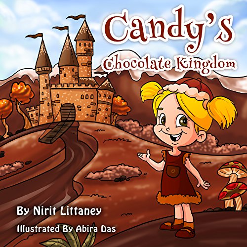 Amazon Children's book Candy's Chocolate Kingdom, bedtime Story for