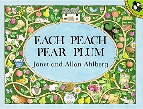 Each Peach Pear Plum[EACH PEACH PEAR PLUM][Paperback]