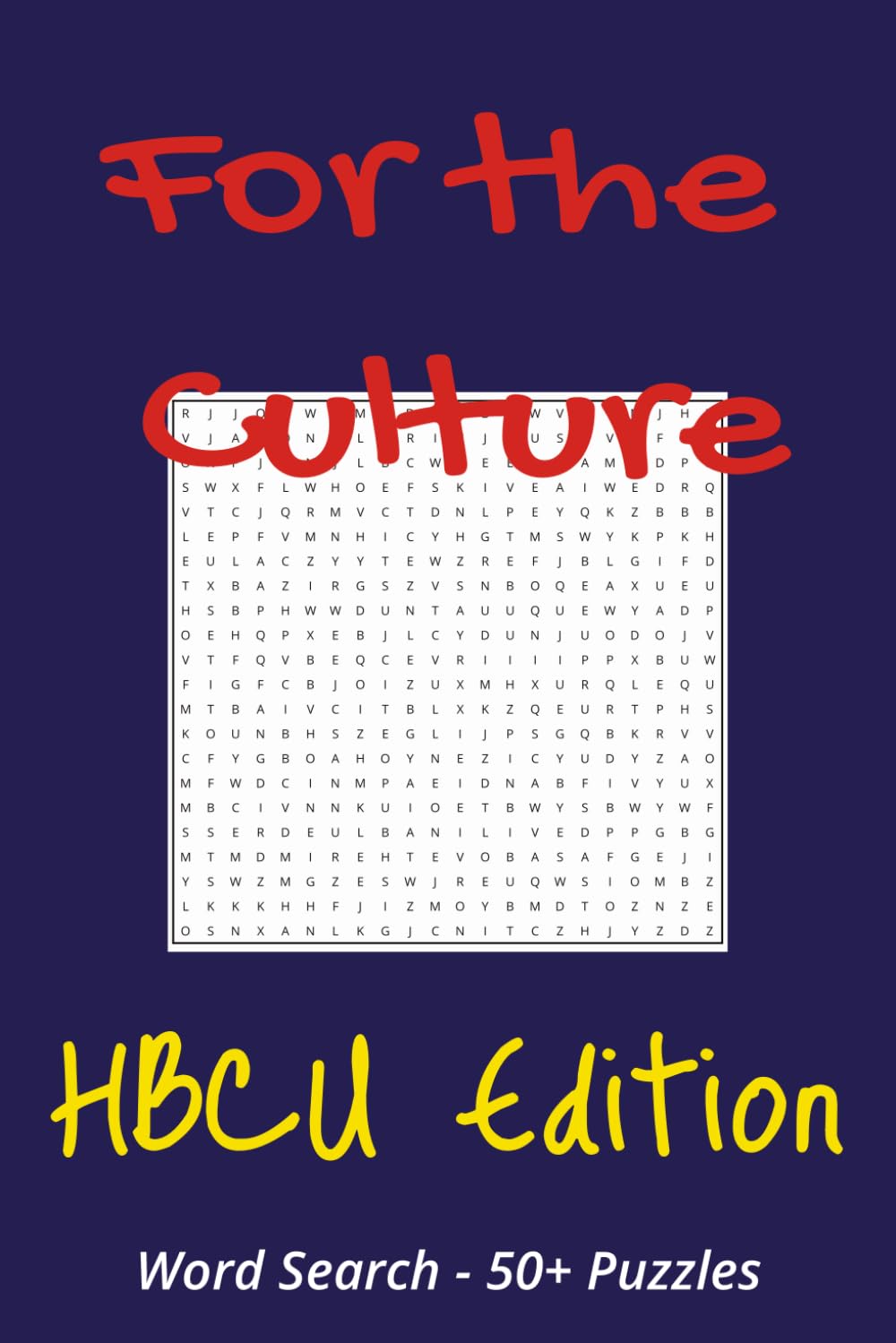 For the Culture HBCU Edition: The Ultimate HBCU Word Search Experience
