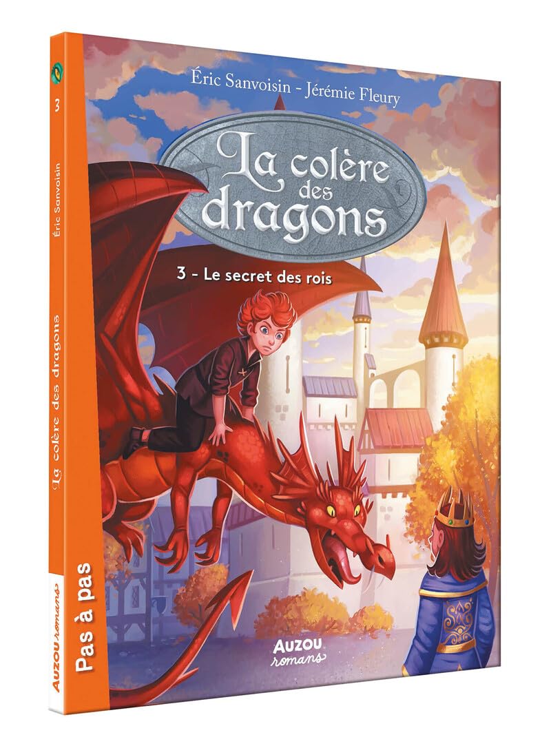 La colère des dragons - Tome 3 Le secret des rois (3)