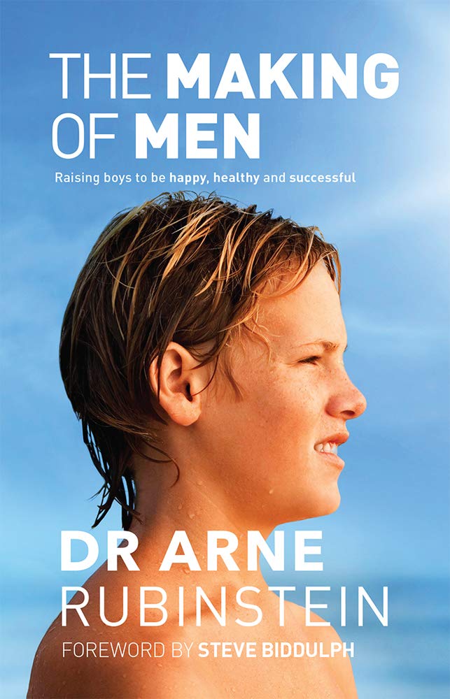 Buy The Making of Men: Raising boys to be happy, healthy and successful — BookShops.in