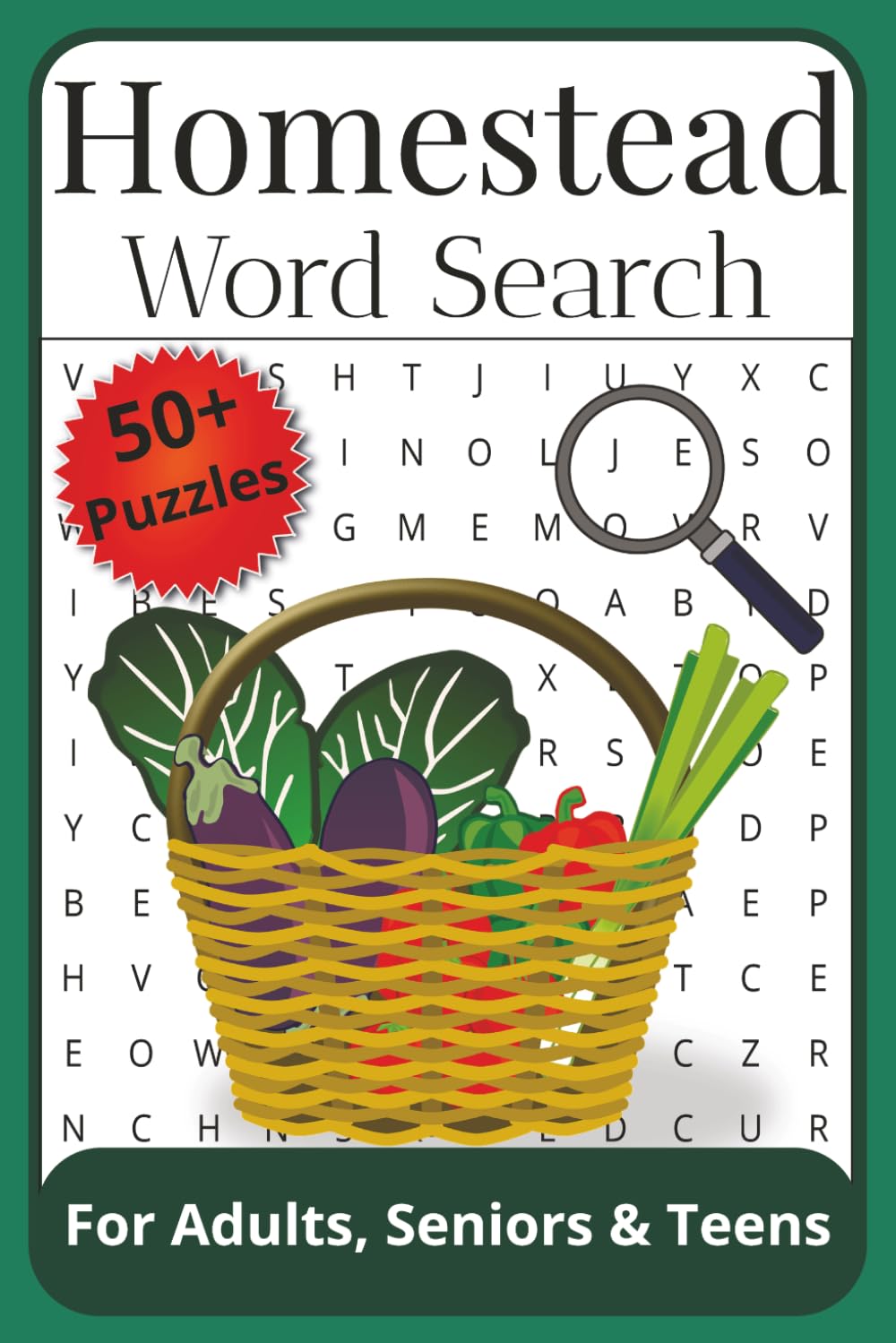 Homestead Word Search Puzzle Book: Word Searches with Easy-to-Read Print about Homesteading, Gardening, Preserving and More | 6x9 Inches, 110 Pages | 50+ Puzzles | Solutions Included