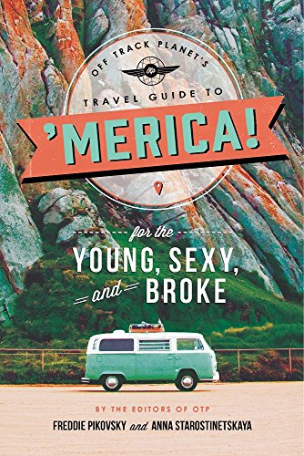 Off Track Planet's Travel Guide to 'Merica! for... 0762459298 Book Cover