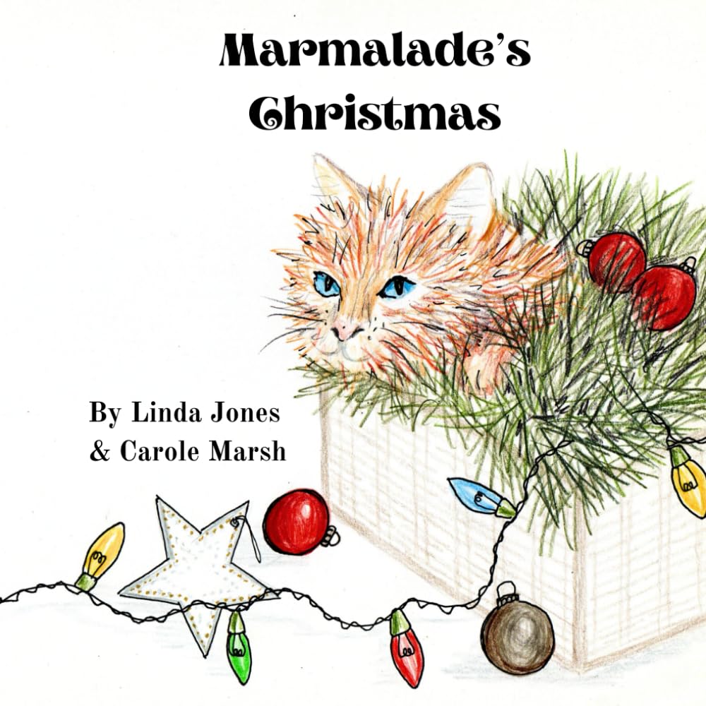 Marmalade's Christmas (The Marmalade Orange series M)