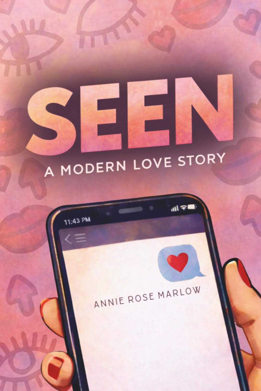 Seen: A Modern Love Story