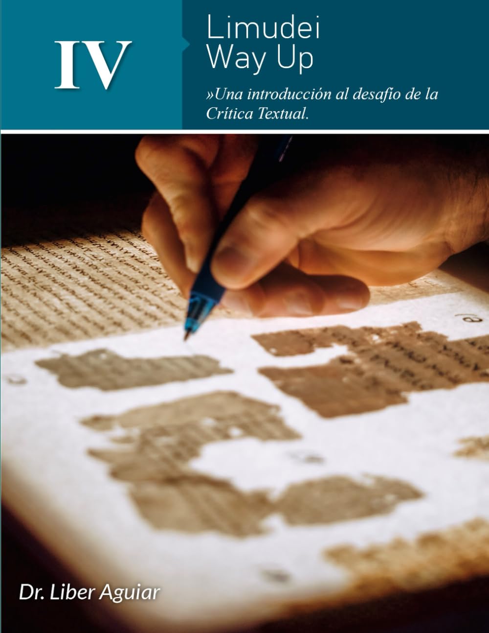 Limudei 4 de Way Up: Una introducción al desafío de la Crítica Textual (Libros de Limudei de Way Up)
