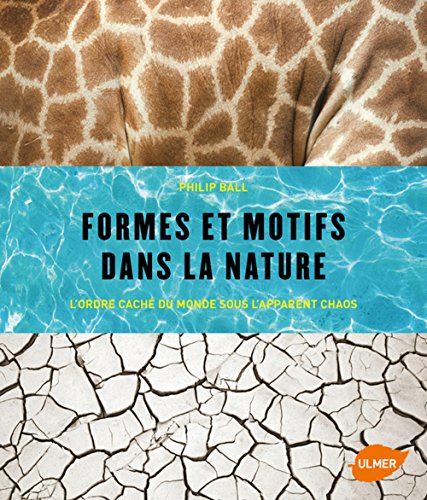Télécharger Formes et motifs dans la nature. L'ordre caché du PDF Ebook En Ligne