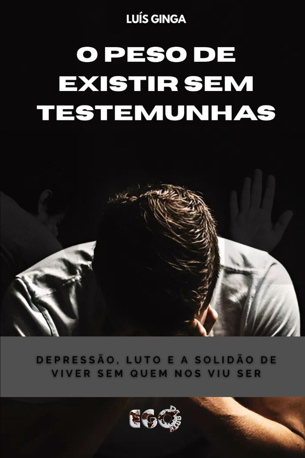 O Peso de Existir Sem Testemunhas: Depressão, Luto e a Solidão de Viver Sem Quem Nos Viu Ser