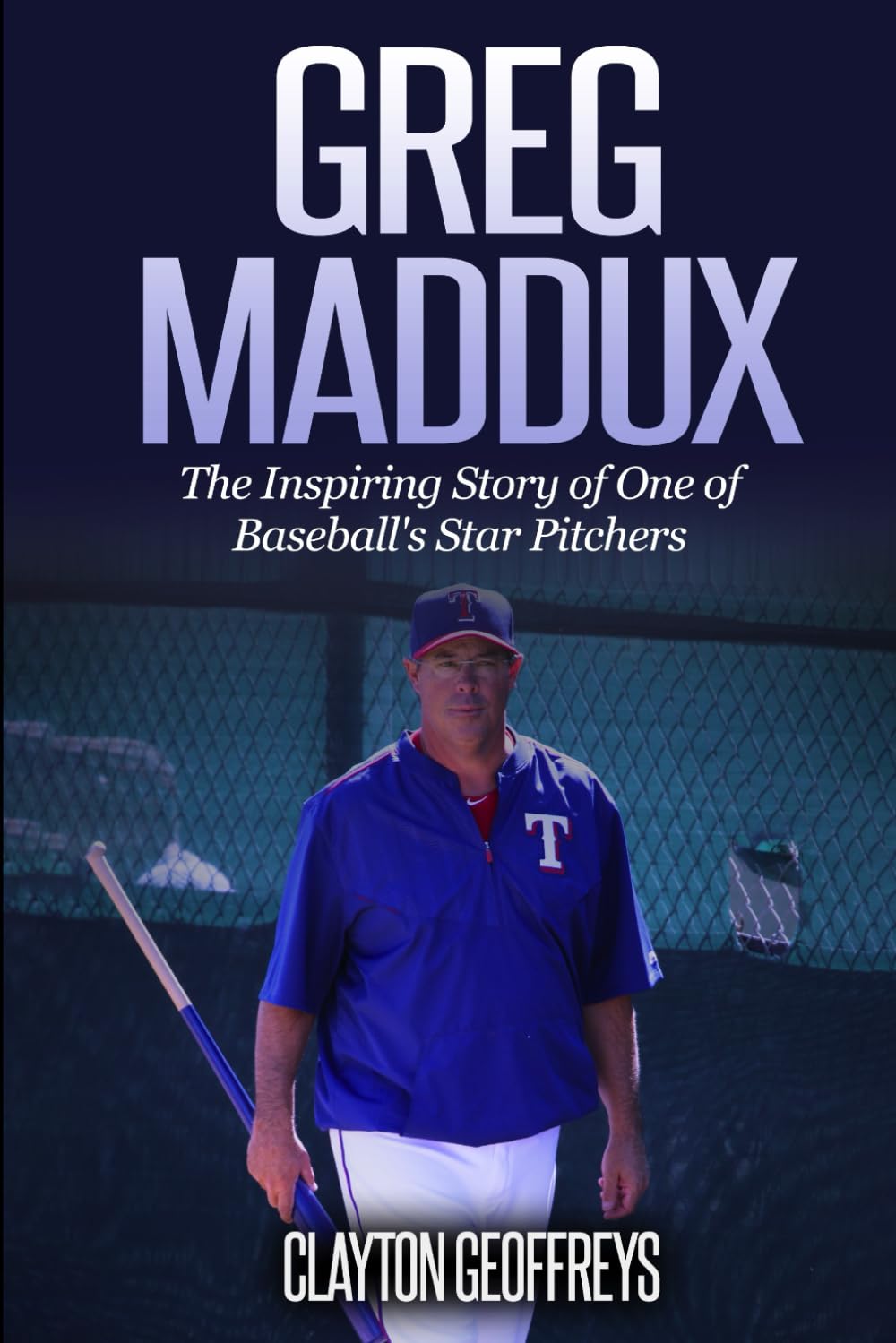 Greg Maddux: The Inspiring Story of One of Baseball's Star Pitchers (Baseball Biography Books)