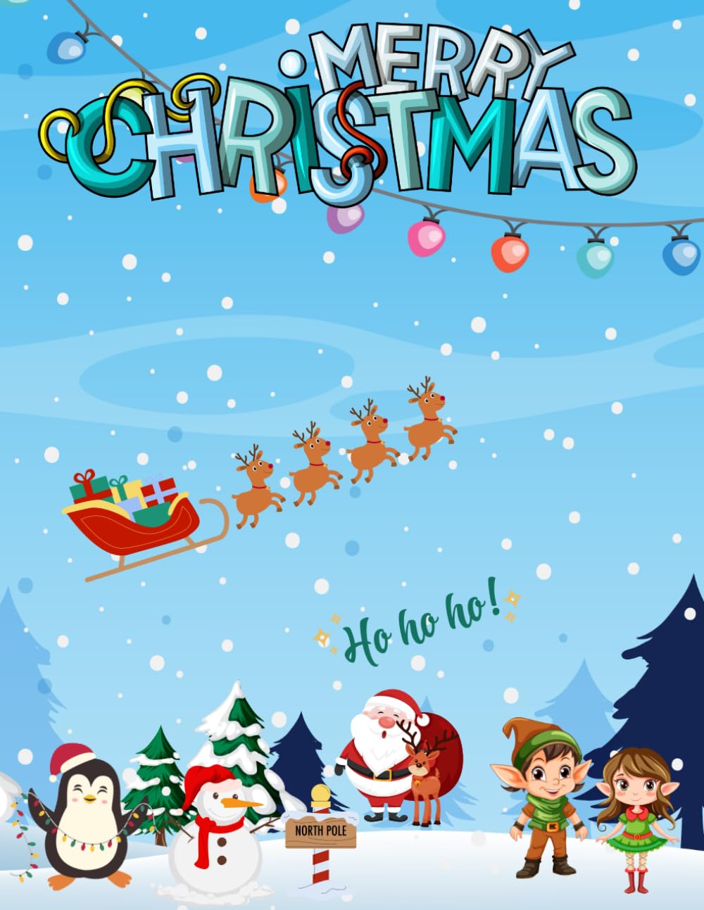 Merry Christmas coloring book: christmas fun coloring for all ages