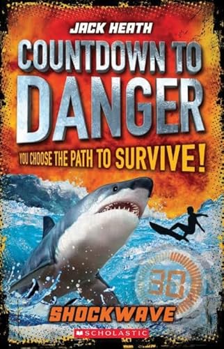 Shockwave (Countdown to Danger #2) 1760159638 Book Cover