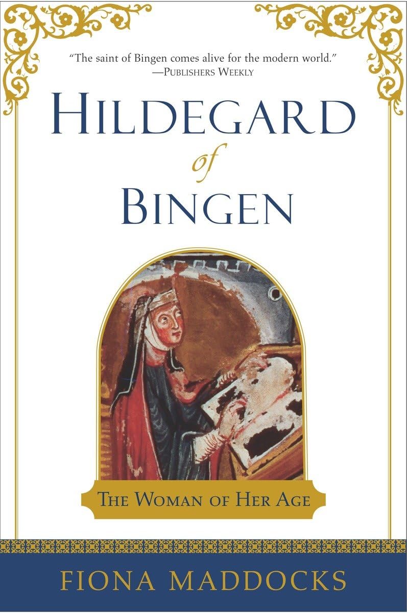 Buy Hildegard of Bingen: The Woman of Her Age — BookShops.in