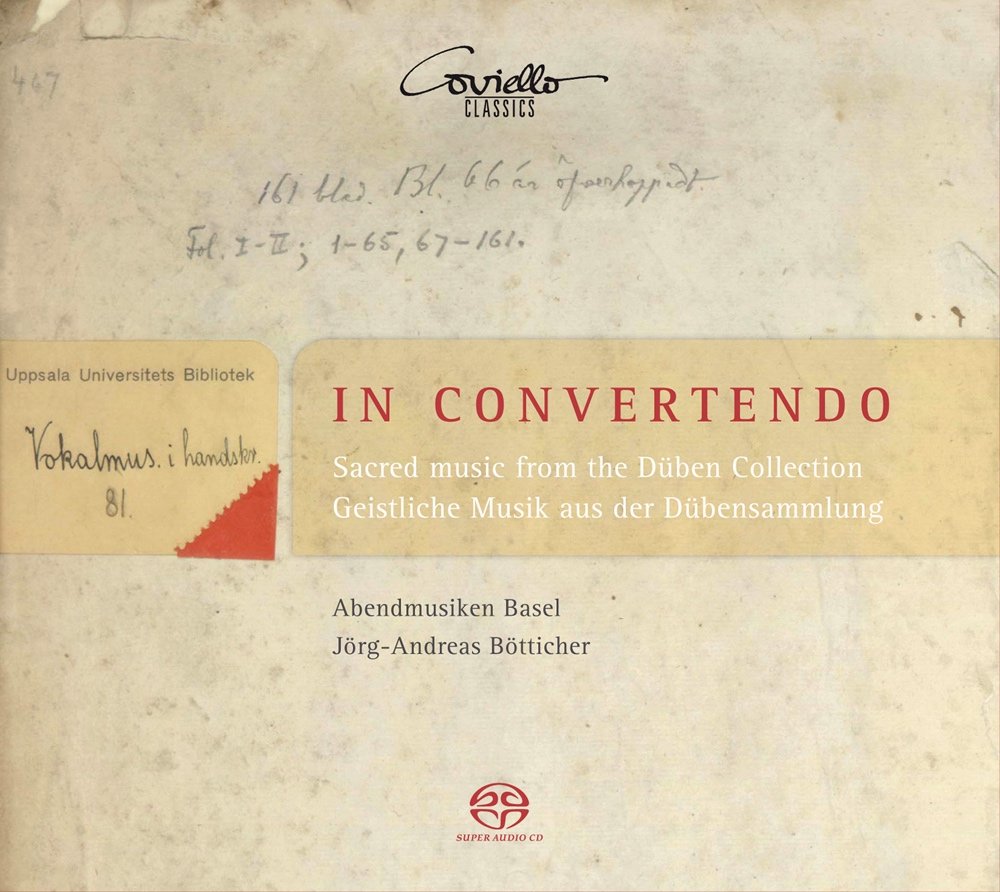 In Convertendo - Sacred Music from the Düben Collection (17th Century)