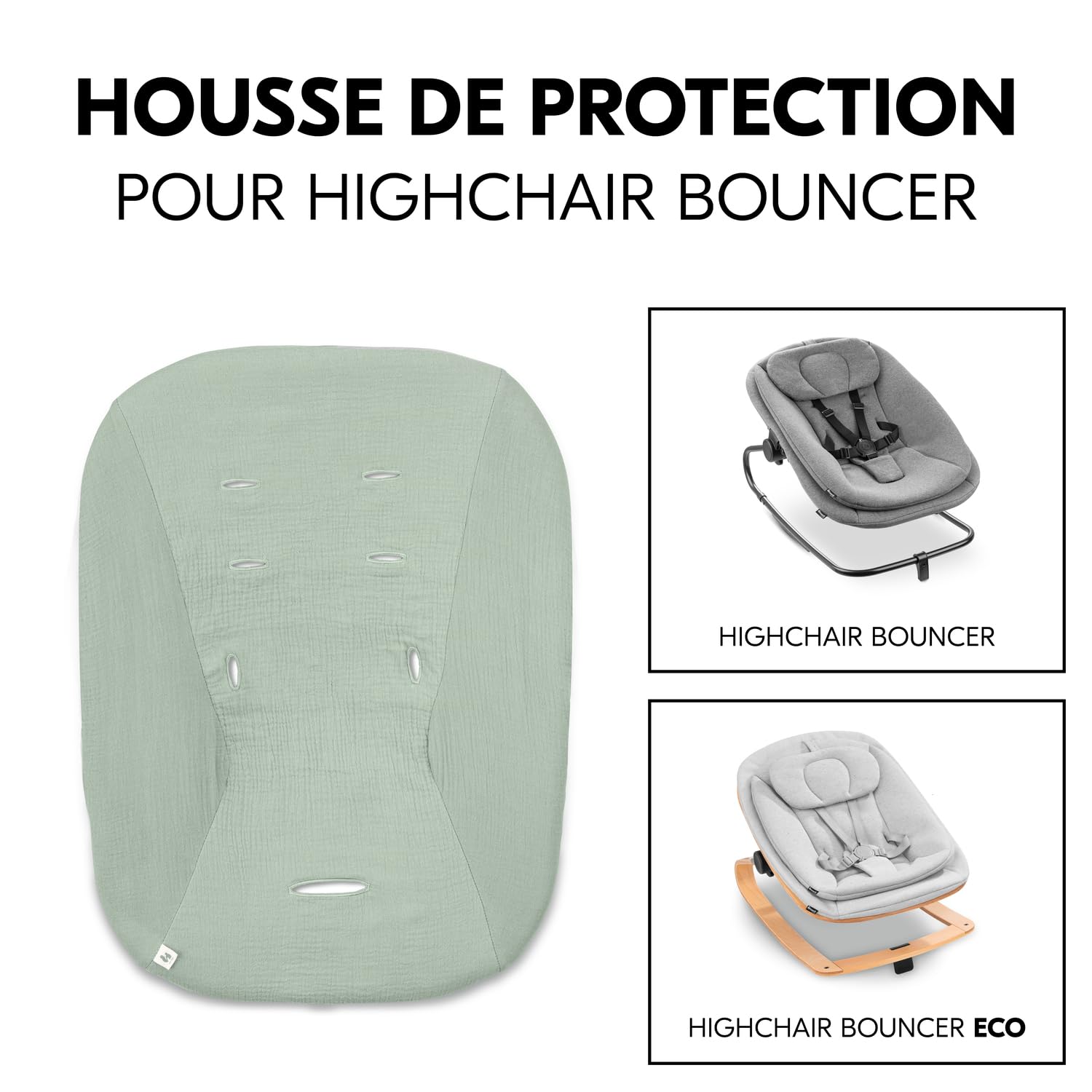 hauck Housse Transat pour Siege Chaise Bebe Highchair Bouncer (Eco) (non Compatible avec autres Modèles), Coton, avec Élastique et Fentes pour Harnais 5 Points, Lavable à 60° - Vert Sauge