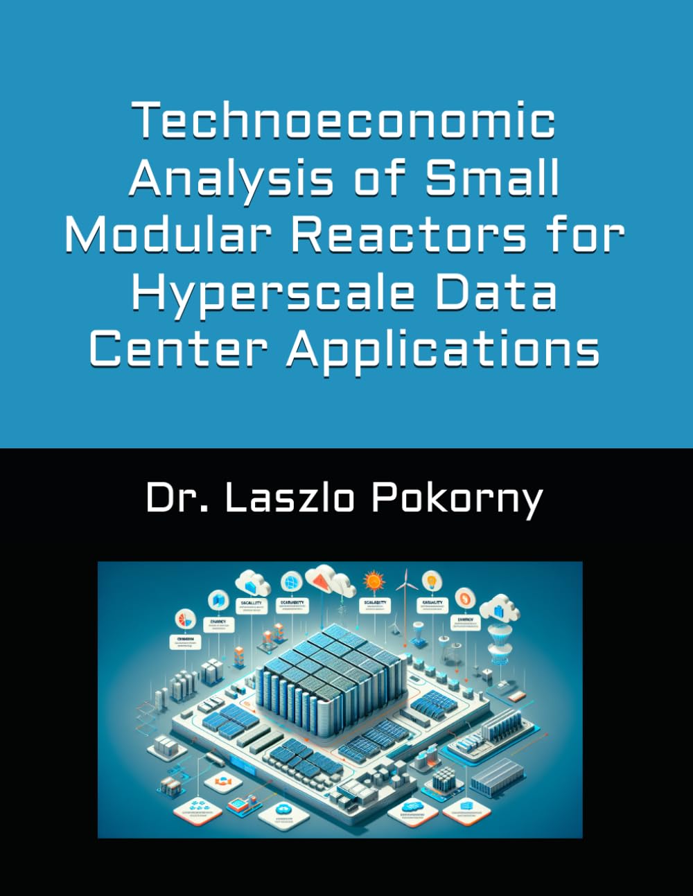 Technoeconomic Analysis of Small Modular Reactors for Hyperscale Data Center Applications