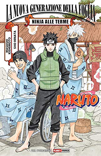 Télécharger Ninja alle terme. Naruto: La nuova generazione della Foglia livre En ligne