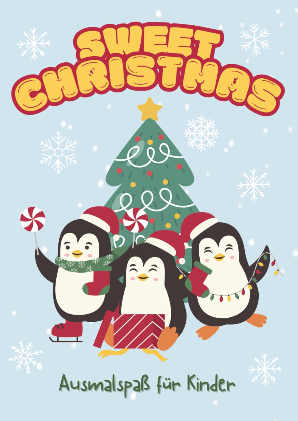 Sweet Christmas – Kawaii Ausmalspaß für Kinder: Einfach & süß – perfekt für Kinder ab 3 Jahren“