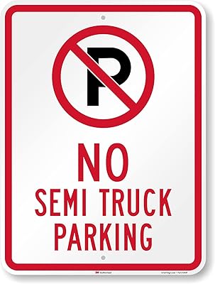 SmartSign 24 x 18 inch “No Semi Truck Parking†Metal Sign, 80 mil Aluminum, 3M Laminated Engineer Grade Reflective Material, Red, Black and White