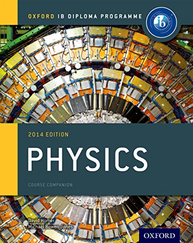 Télécharger IB Physics Course Book 2014 (Oxford IB Diploma Programme) (English Edition) Francais PDF
