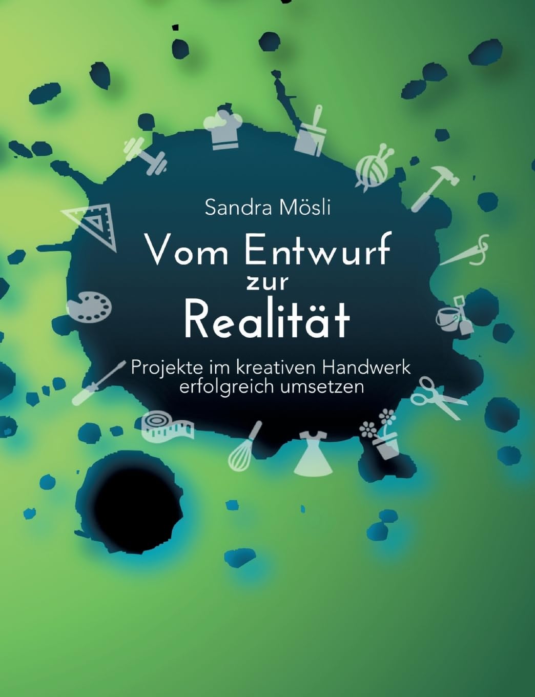 Vom Entwurf zur Realität: Projekte im kreativen Handwerk erfolgreich umsetzen