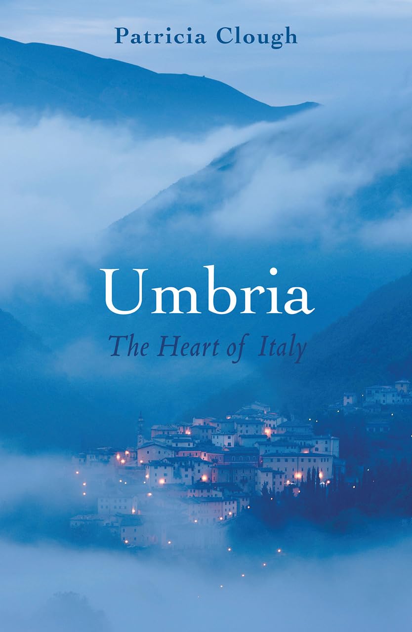 Umbria: The Heart of Italy (Armchair Traveller)