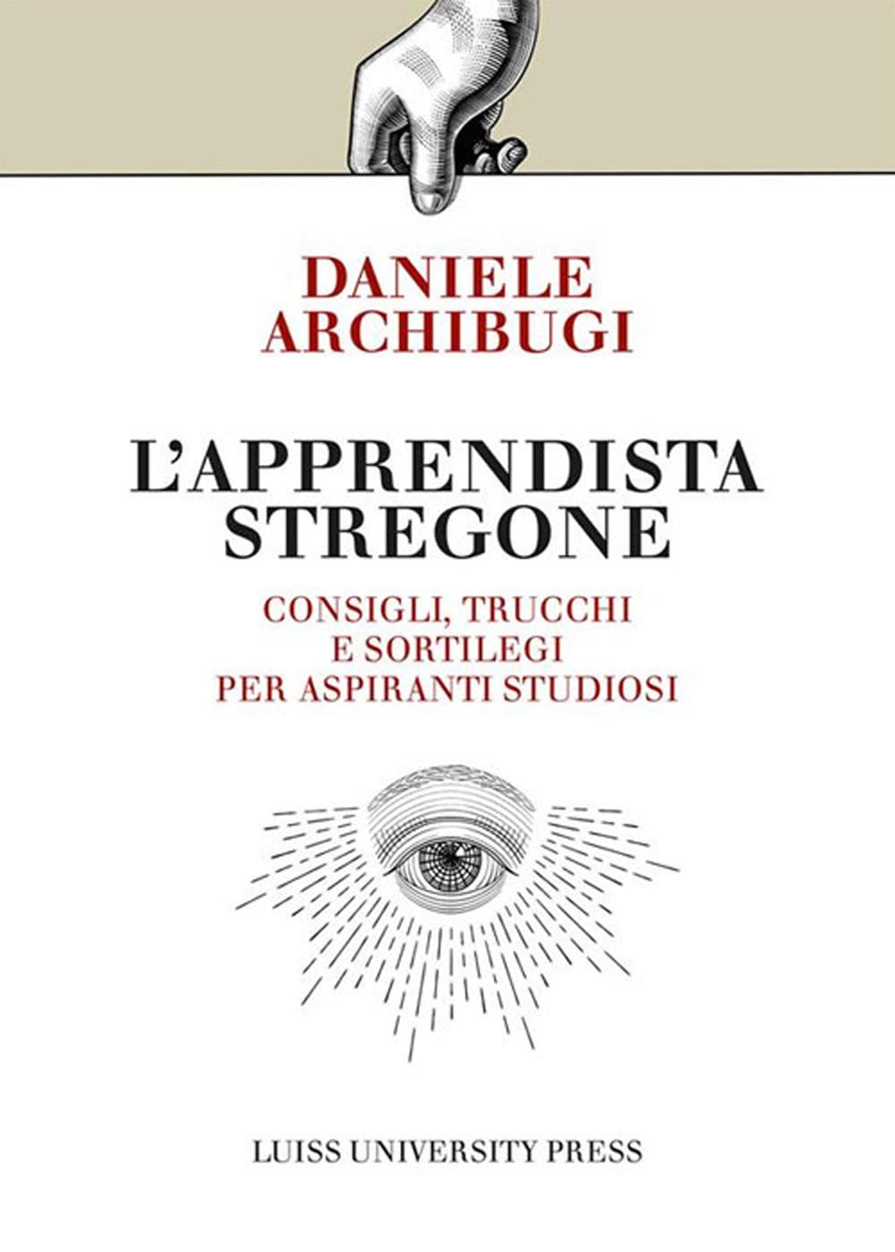 L'apprendista Stregone. Consigli, Trucchi E Sortilegi Per Apprendisti Studiosi - 4
