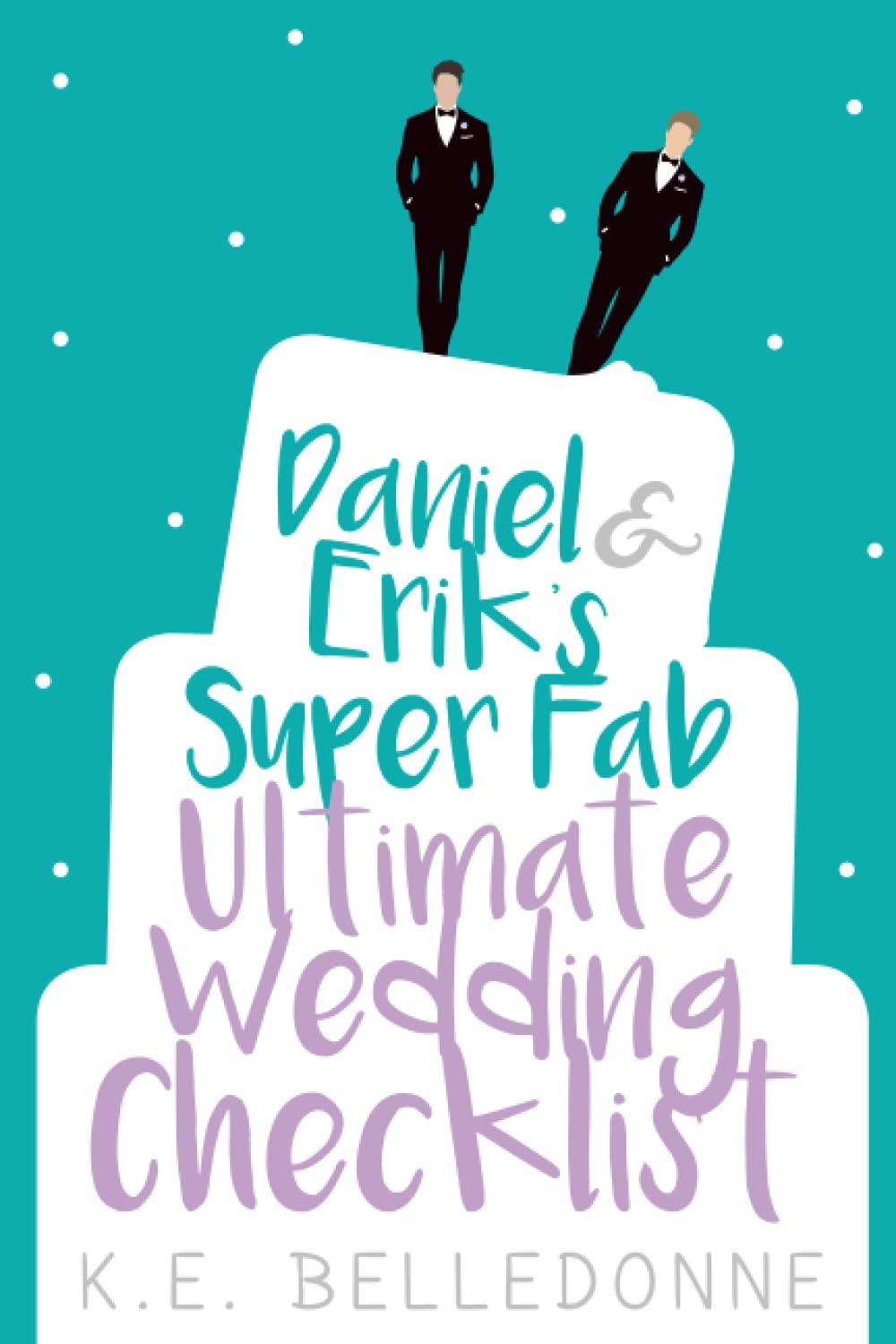 Buy Daniel & Erik’s Super Fab Ultimate Wedding Checklist — BookShops.in