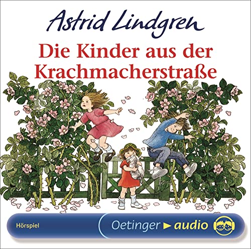 Die Kinder aus der Krachmacherstraße....