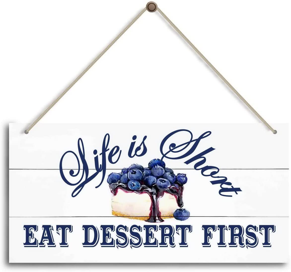 Wood Hanging Plaque 10"x5" - Life is Short, Eat Dessert First, Funny Rustic Kitchen Decor for Counter Farmhouse Kitchen Wall Decoration