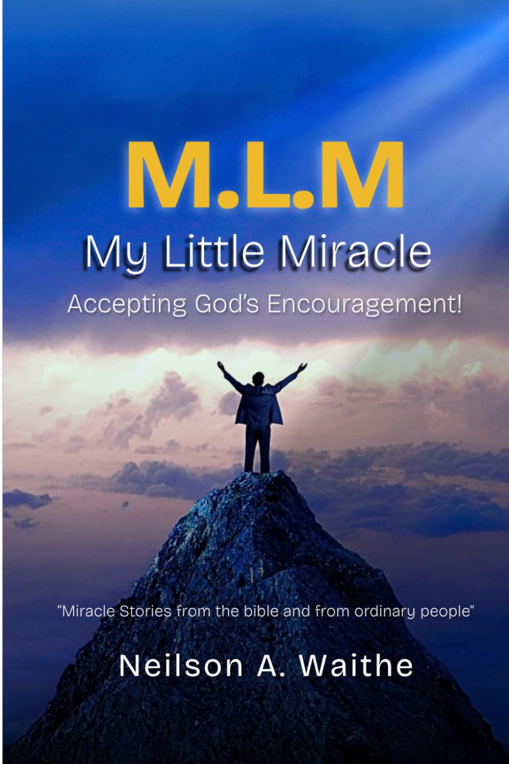 My Little Miracle: Accepting God’s Encouragement