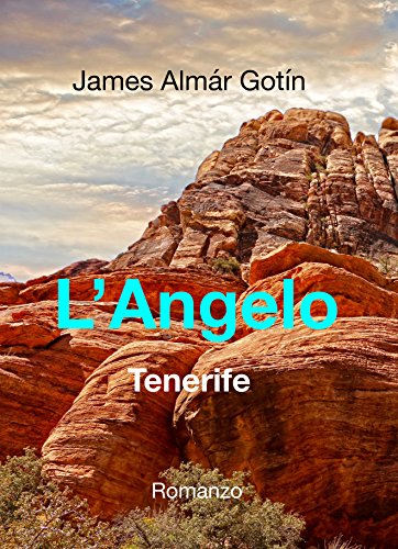 L'Angelo: Tenerife L'Angelo: Tenerife