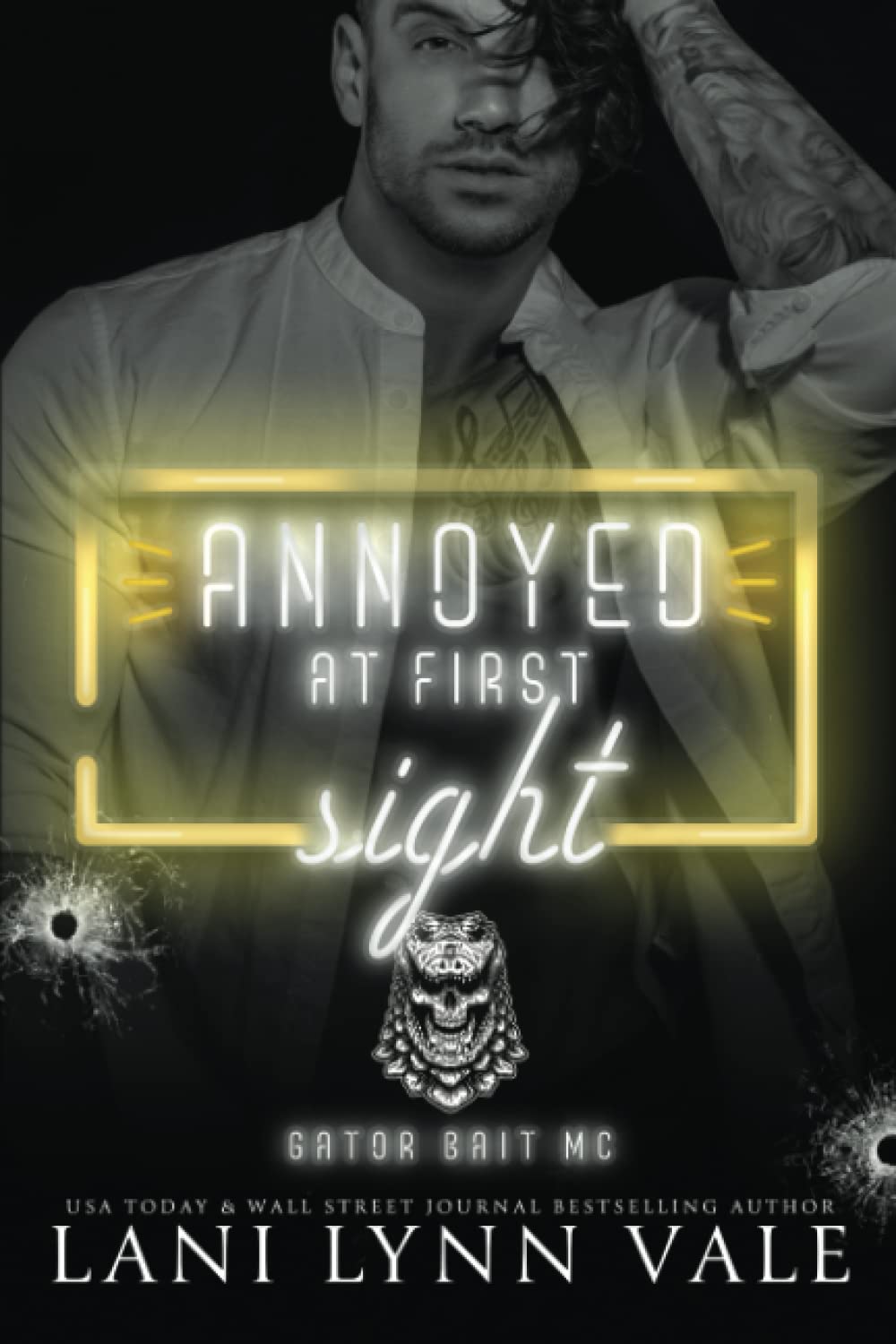 Annoyed At First Sight (Gator Bait MC)