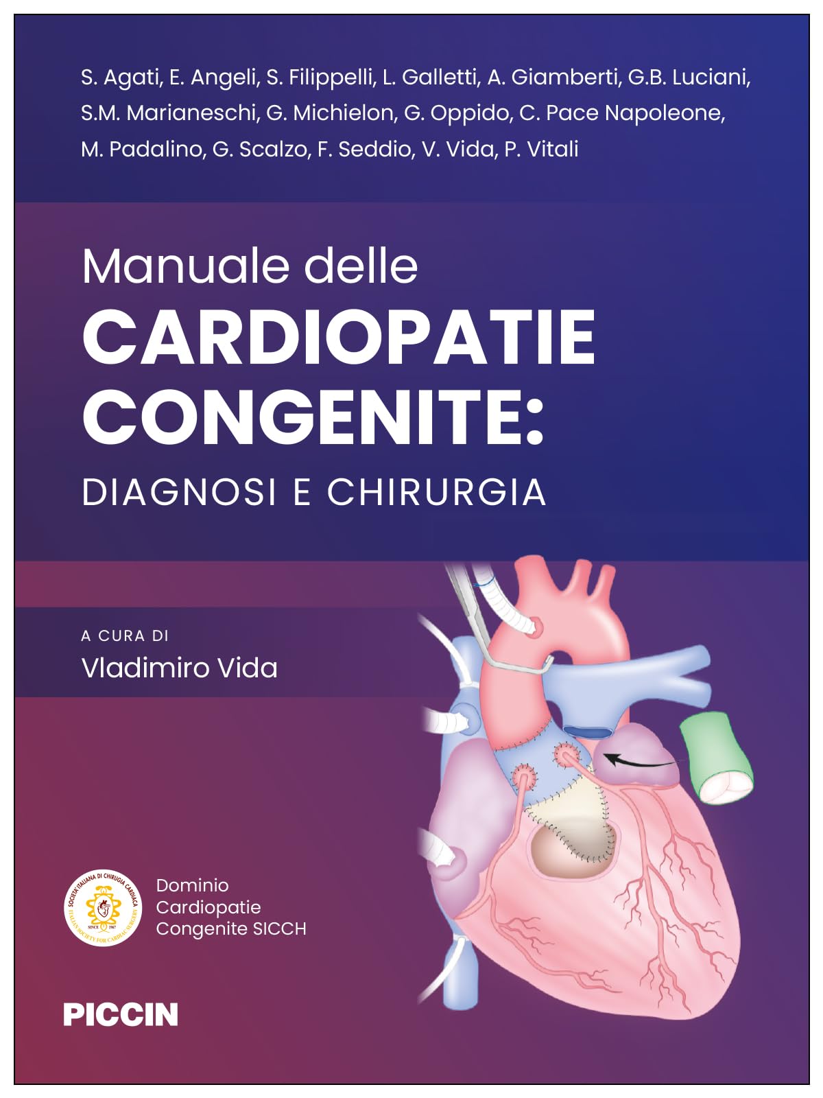 Manuale delle cardiopatie congenite. Diagnosi e chirurgia