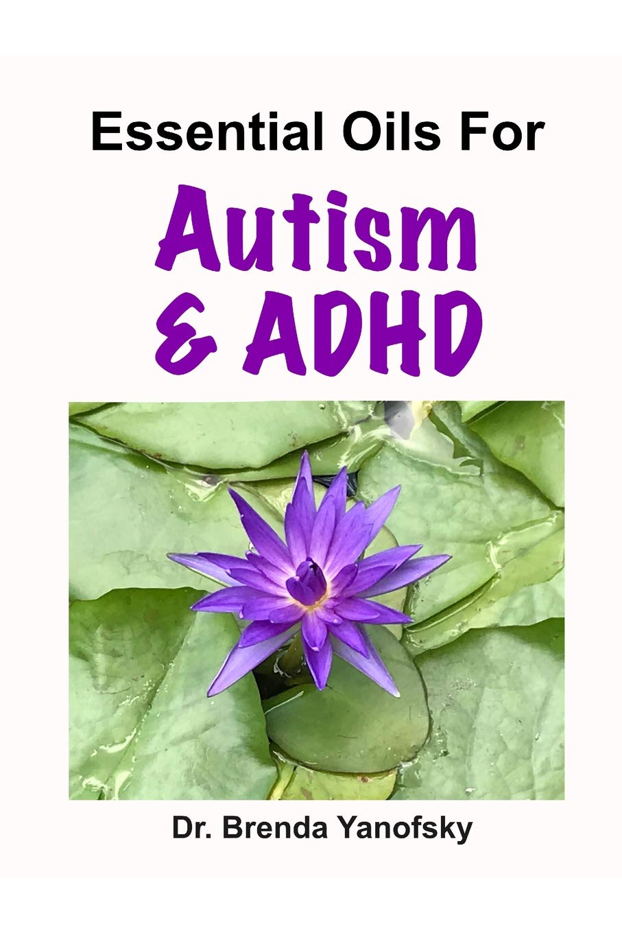 Essential Oils for Autism & ADHD