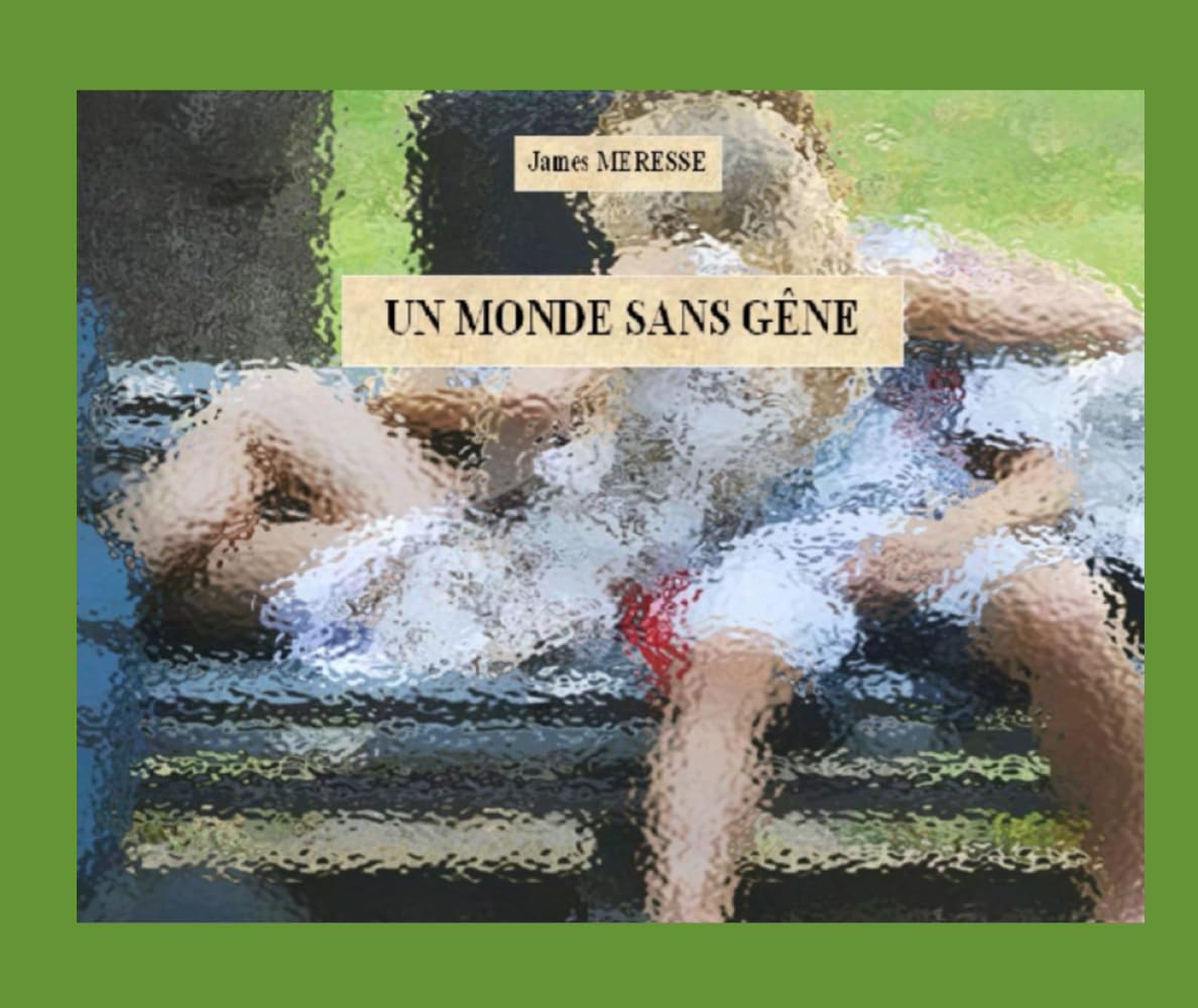 Un Monde Sans Gêne (Les Monde de l'Imaginaire)