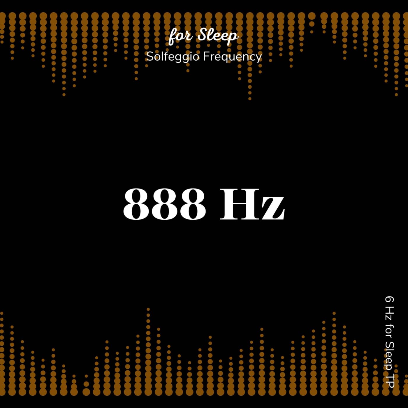 888 Hz for Sleep TP