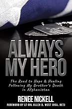 Always My Hero: The Road to Hope & Healing Following My Brother's Death in Afghanistan - coolthings.us