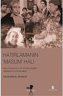 Hatırlamanın Masum Hali
