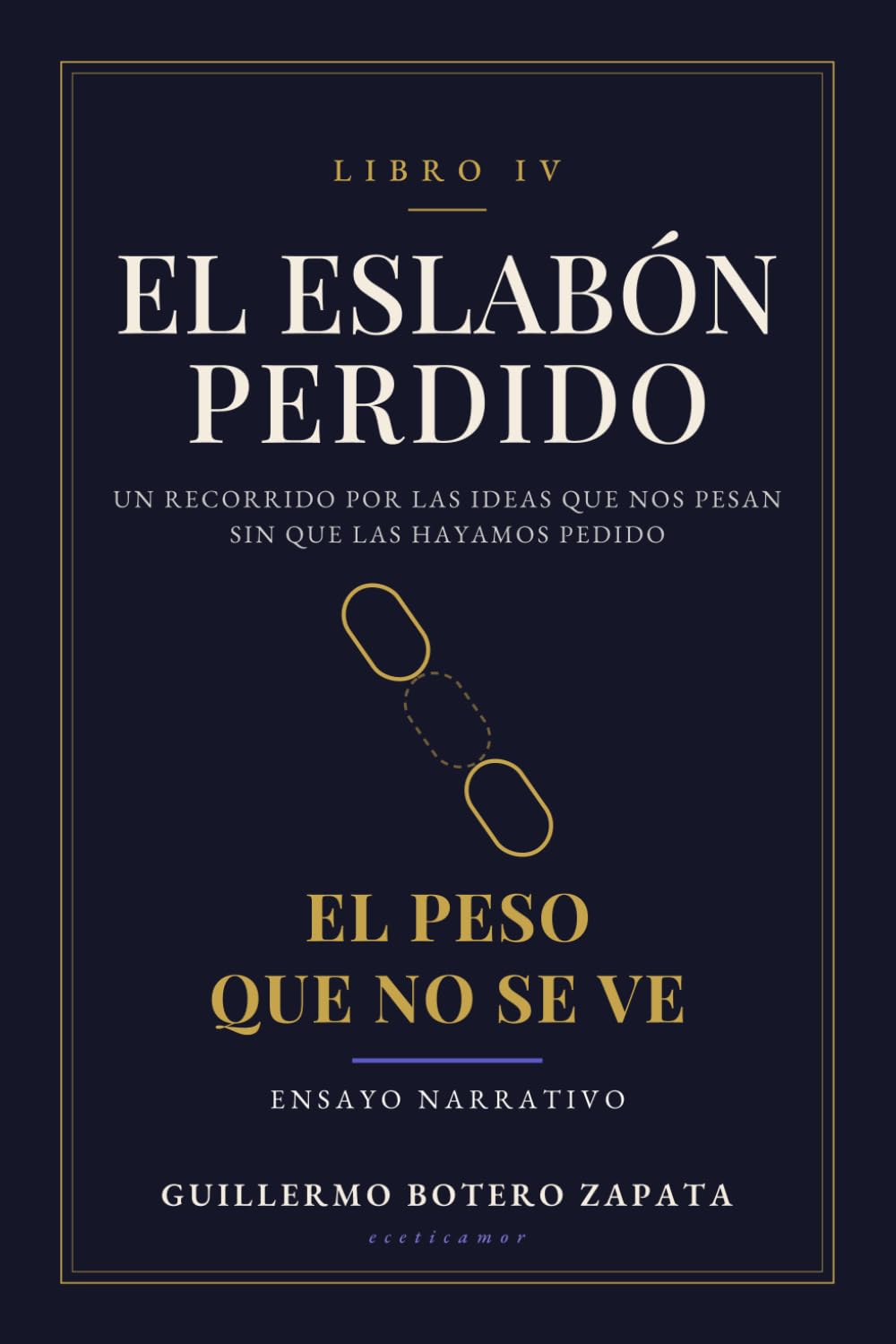 EL ESLABON PERDIDO (UNIVERSO GUILLERMO BZ)