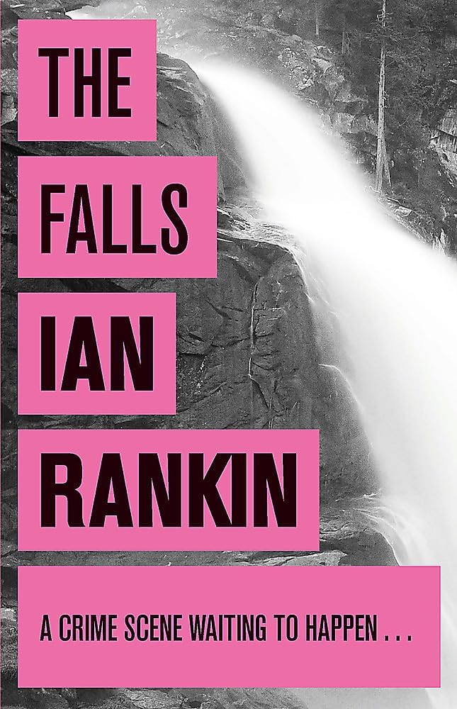 The Falls (A Rebus Novel) Paperback – August 7, 2008