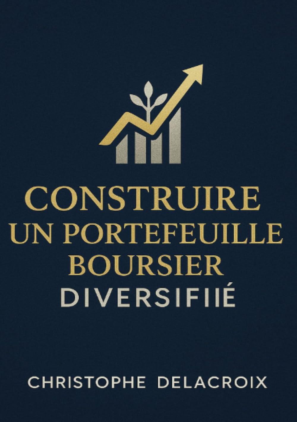 Construire un Portefeuille Boursier Diversifié