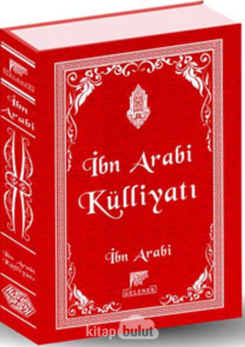 İbn Arabi Külliyatı (Ciltli)
