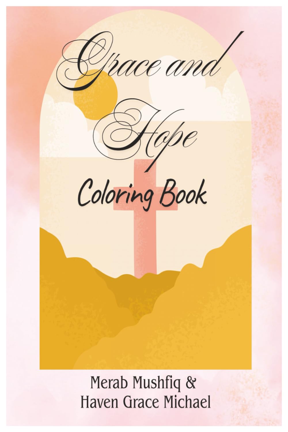Grace and Hope Coloring Book