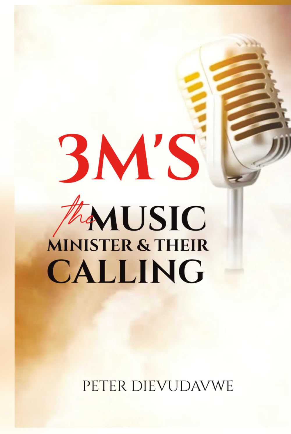 3M’s: The Music Minister & Their Calling